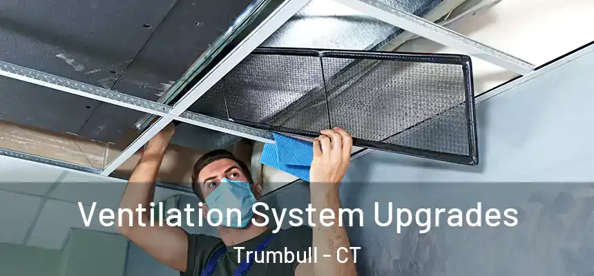  Ventilation System Upgrades Trumbull - CT